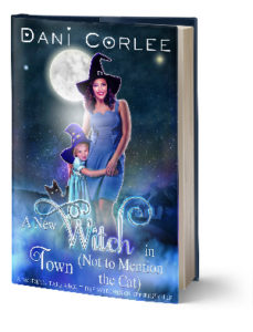 A New Witch in Town (Not to Mention the Cat)