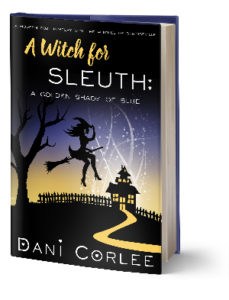 A Witch for Sleuth: A golden Shade of Blue